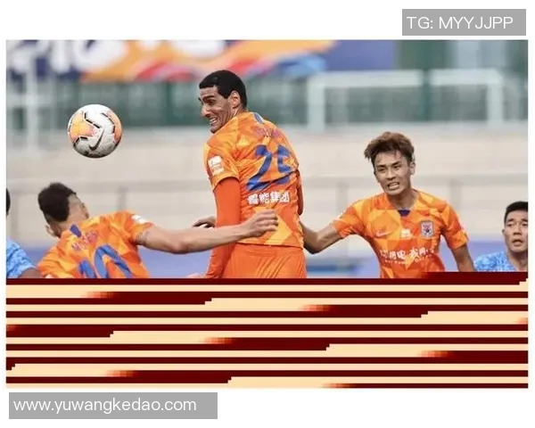 天津与鲁能精彩对决录像回放分析及比赛亮点回顾